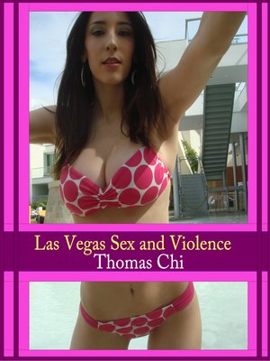 cover image of Las Vegas Sex and Violence